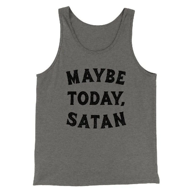 elegant dresses for women online -Maybe Today Satan Funny Men/Unisex Tank Top