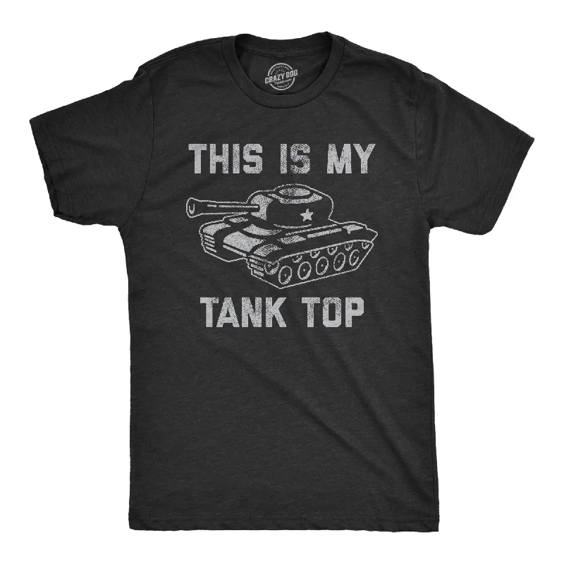 comfortable women’s sweaters for fall -Mens This Is My Tank Top T Shirt Funny Army Military Tank Joke Tee For Guys