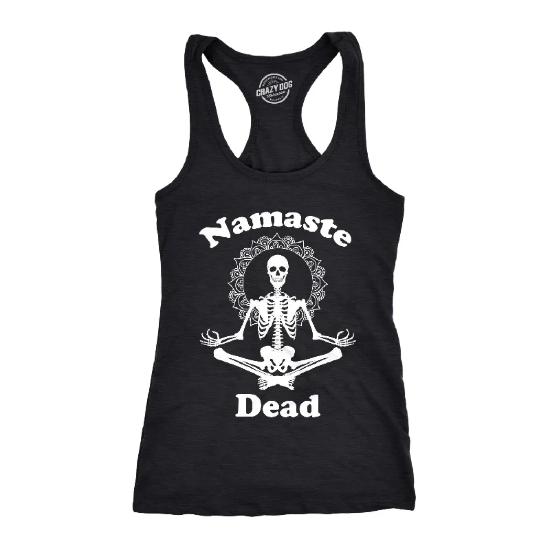 trendy women’s clothing for work meetings -Namaste Dead Women's Tank Top