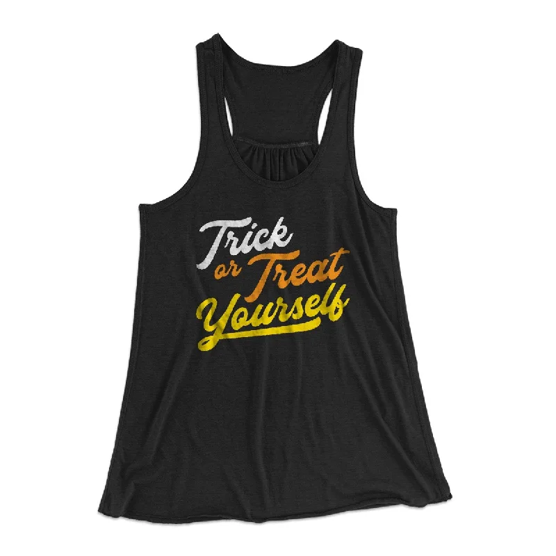 comfortable women’s clothing for lounging -Trick Or Treat Yourself Women's Flowey Tank Top