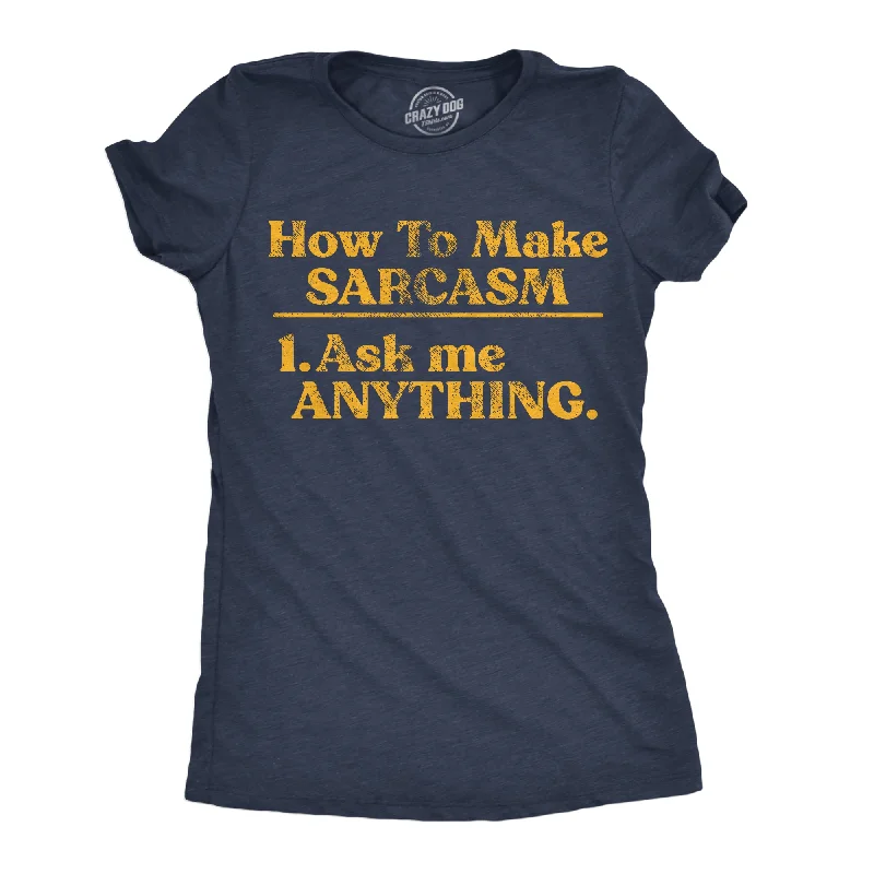 affordable women’s activewear for workouts -Womens Funny T Shirts How To Make Sarcasm Ask Me Anything Sarcastic Tee For Ladies