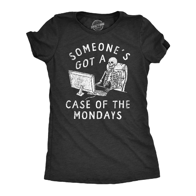 elegant evening gowns for women -Womens Someones Got A Case Of The Mondays T Shirt Funny Office Job Work Joke Tee For Ladies