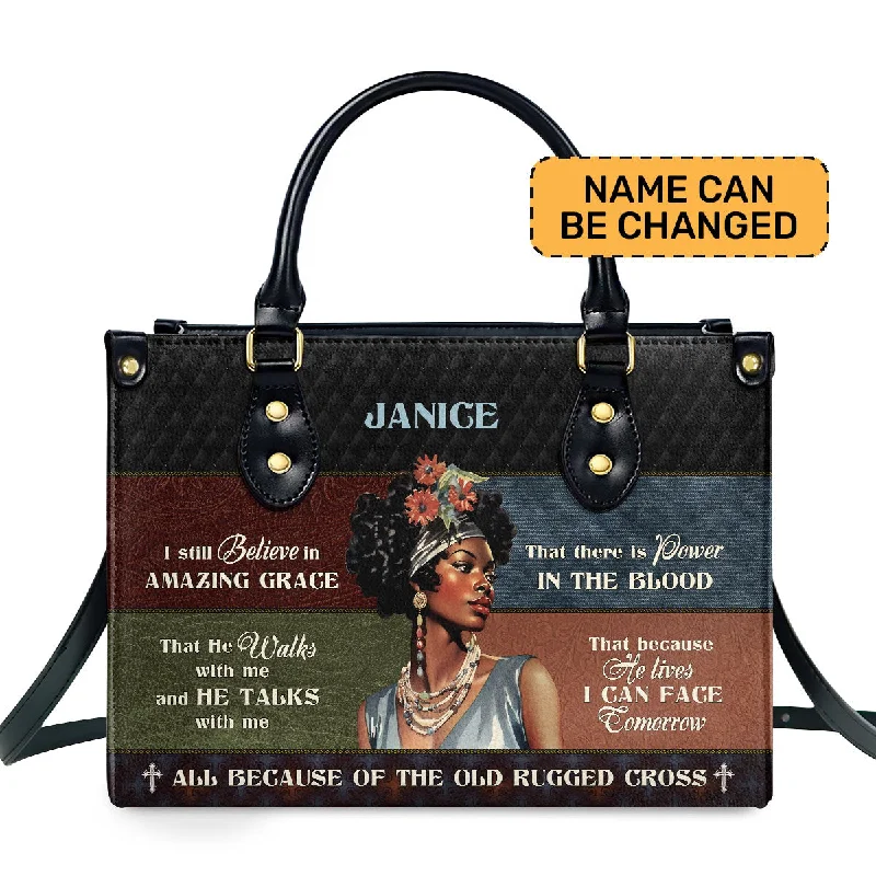 stylish handbags for everyday wear -I Still Believe In Amazing Grace - Personalized Leather Handbag MB52